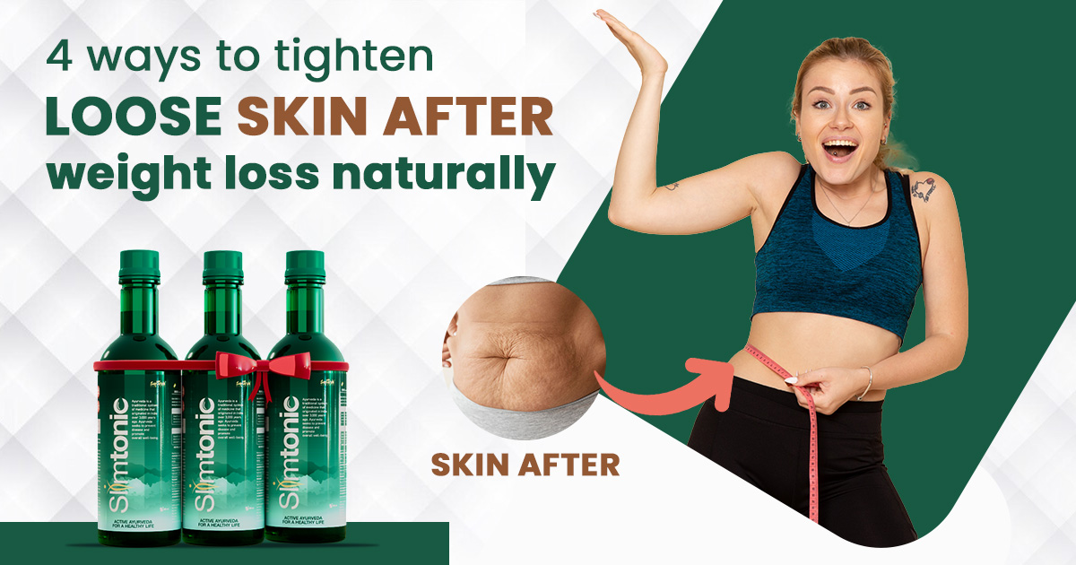 4 Ways to Tighten Skin After Weight Loss Naturally